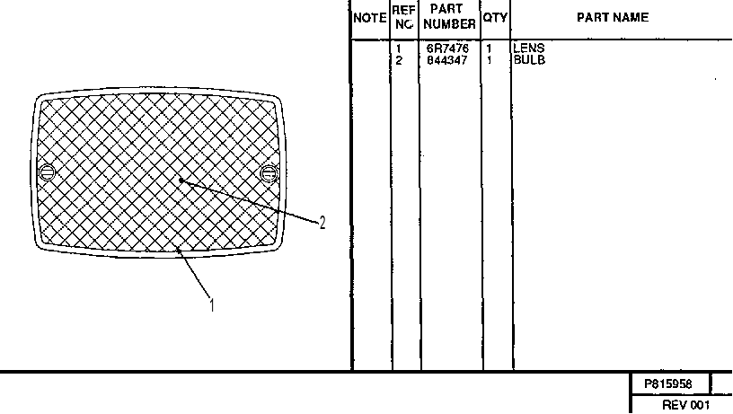 REAR FOG LIGHT GROUP 0815958 CAT